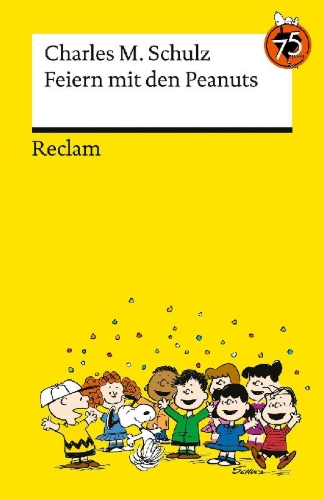 Buchcover und Innenansicht für das Buch: Feiern mit den Peanuts. Best of Peanuts in Reclams Universal-Bibliothek