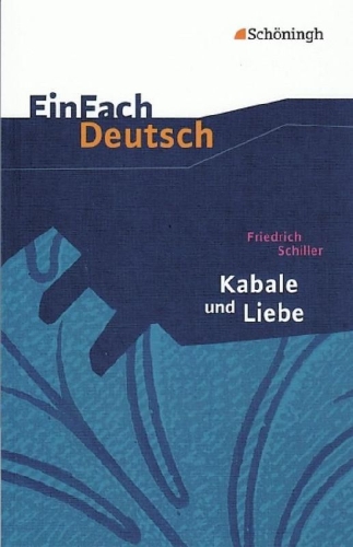 Buchcover und Innenansicht für das Buch: Kabale und Liebe: Ein bürgerliches Trauerspiel. EinFach Deutsch Textausgaben
