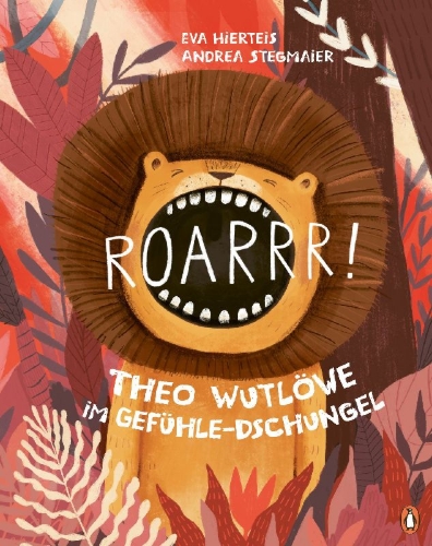 Buchcover und Innenansicht für das Buch: Roarrr! Theo Wutlöwe im Gefühle-Dschungel