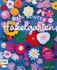 Buchcover und Innenansicht für das Buch: Mein bunter Häkelgarten - 100 wunderschöne Blumen und Blüten häkeln zum Dekorieren und Verschenken