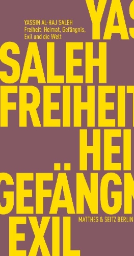 Buchcover und Innenansicht für das Buch: Freiheit: Heimat, Gefängnis, Exil und die Welt