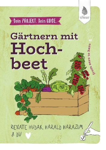 Buchcover und Innenansicht für das Buch: Dein Projekt. Dein Guide. Gärtnern mit Hochbeet
