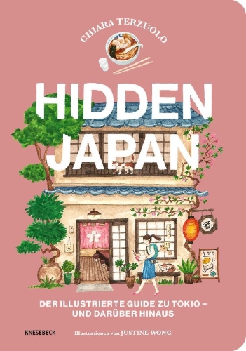 Buchcover und Innenansicht für das Buch: Hidden Japan: A guidebook to Tokyo & beyond