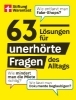 Buchcover und Innenansicht für das Buch: 63 Lösungen für unerhörte Fragen des Alltags