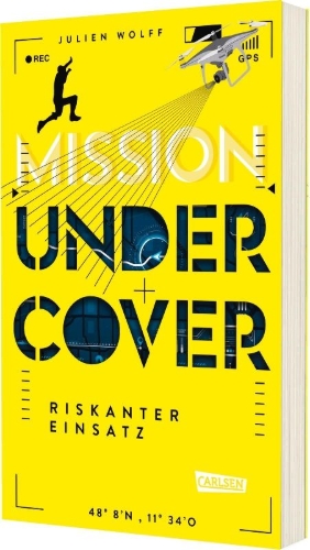 Buchcover und Innenansicht für das Buch: Mission Undercover 1: Riskanter Einsatz