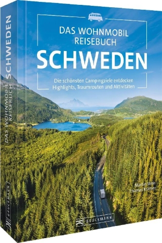 Buchcover und Innenansicht für das Buch: Wein, M: Wohnmobil Reisebuch Schweden