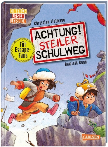 Buchcover und Innenansicht für das Buch: Achtung!: Steiler Schulweg