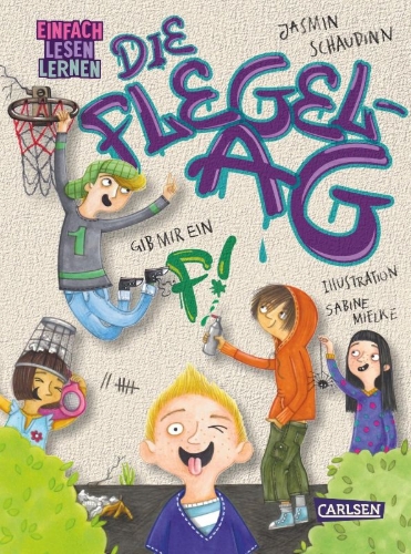 Buchcover und Innenansicht für das Buch: Die Flegel-AG: Gib mir ein F!