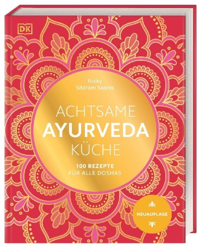 Buchcover und Innenansicht für das Buch: Achtsame Ayurveda-Küche