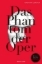 Buchcover und Innenansicht für das Buch: Das Phantom der Oper
