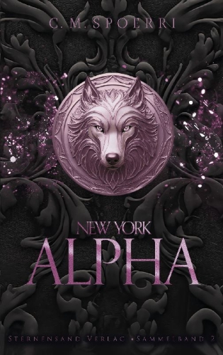 Buchcover und Innenansicht für das Buch: New York Alpha (Sammelband 2)