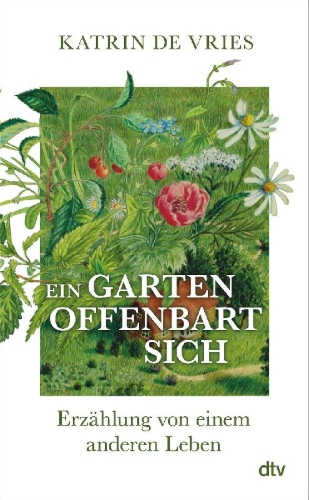 Buchcover und Innenansicht für das Buch: Ein Garten offenbart sich