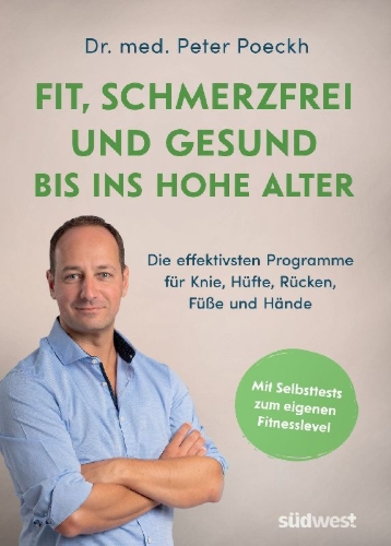 Buchcover und Innenansicht für das Buch: Fit, schmerzfrei und gesund bis ins hohe Alter