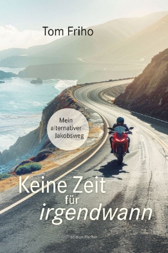Buchcover und Innenansicht für das Buch: Keine Zeit für irgendwann