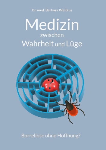 Buchcover und Innenansicht für das Buch: Medizin zwischen Wahrheit und Lüge