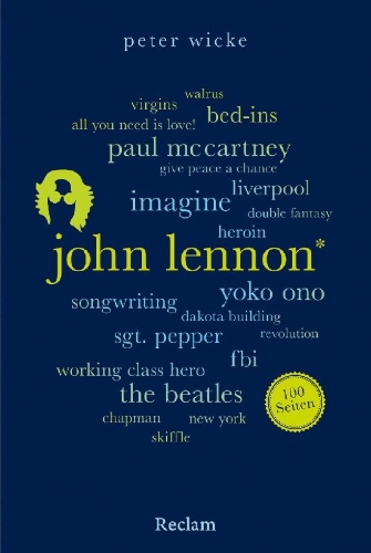Buchcover und Innenansicht für das Buch: John Lennon. 100 Seiten