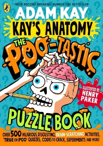 Buchcover und Innenansicht für das Buch: Kay's Anatomy: The Poo-tastic Puzzle Book