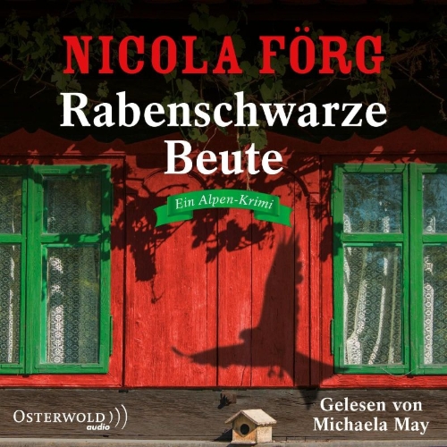 Buchcover und Innenansicht für das Buch: Rabenschwarze Beute (Alpen-Krimis 9)