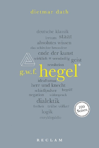 Buchcover und Innenansicht für das Buch: Hegel. 100 Seiten