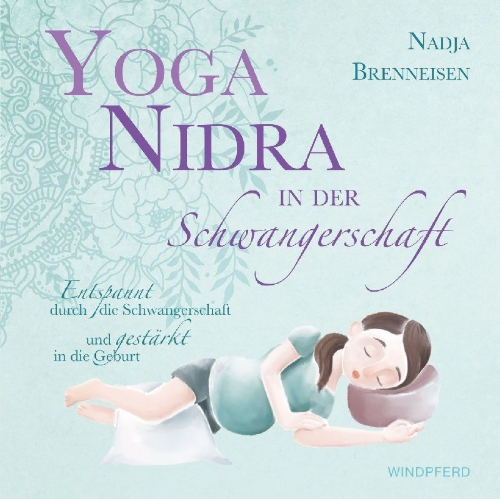 Buchcover und Innenansicht für das Buch: Yoga Nidra in der Schwangerschaft