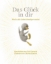 Buchcover und Innenansicht für das Buch: Das Glück in dir