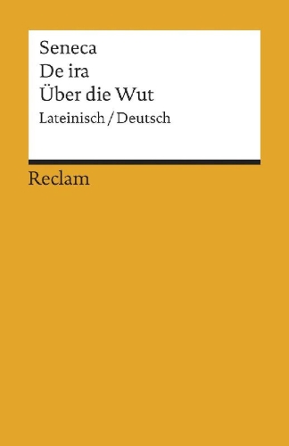 Buchcover und Innenansicht für das Buch: De ira / Über die Wut