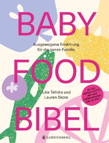 Buchcover und Innenansicht für das Buch: Baby Food Bible
