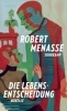 Buchcover und Innenansicht für das Buch: Die Lebensentscheidung