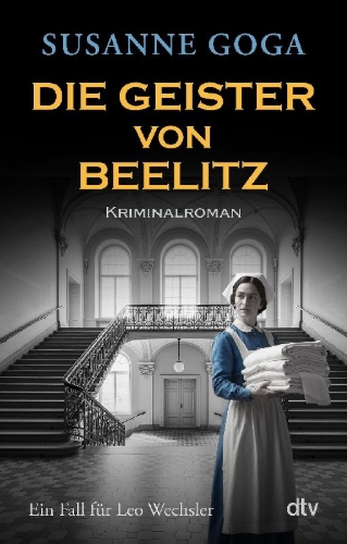 Buchcover und Innenansicht für das Buch: Die Geister von Beelitz