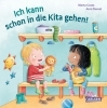 Buchcover und Innenansicht für das Buch: Ich kann schon in die Kita gehen!