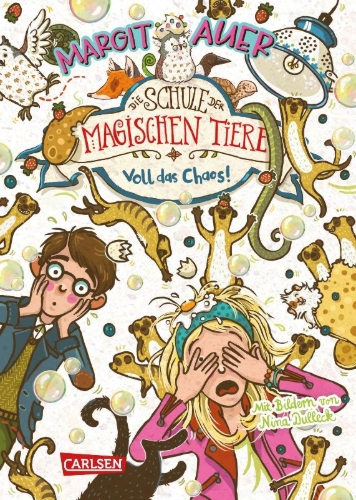 Buchcover und Innenansicht für das Buch: Die Schule der magischen Tiere 12: Voll das Chaos!