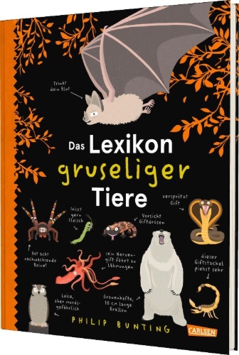 Buchcover und Innenansicht für das Buch: Das Lexikon gruseliger Tiere