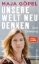 Buchcover und Innenansicht für das Buch: Unsere Welt neu denken