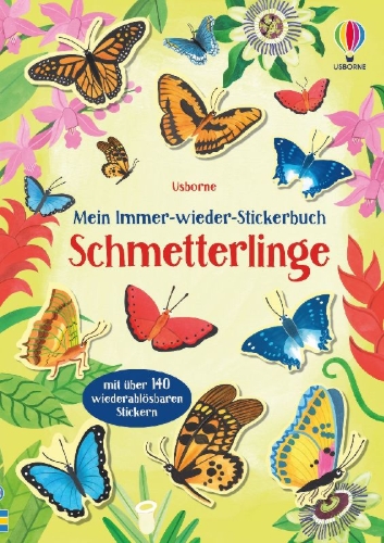 Buchcover und Innenansicht für das Buch: Mein Immer-wieder-Stickerbuch: Schmetterlinge