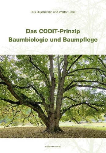 Buchcover und Innenansicht für das Buch: Das CODIT-Prinzip - Baumbiologie und Baumpflege