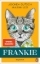 Buchcover und Innenansicht für das Buch: Frankie