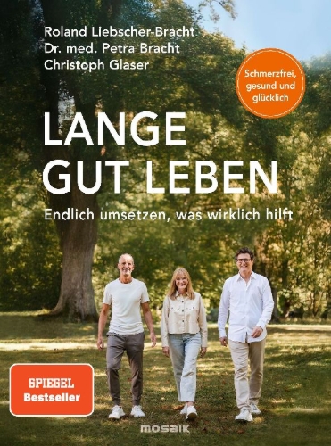 Buchcover und Innenansicht für das Buch: Lange gut leben