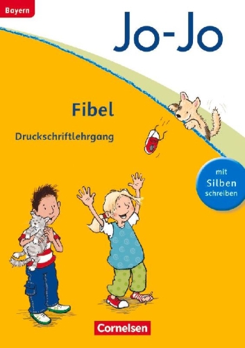 Buchcover und Innenansicht für das Buch: Jo-Jo Fibel - Grundschule Bayern - Neubearbeitung. Druckschriftlehrgang