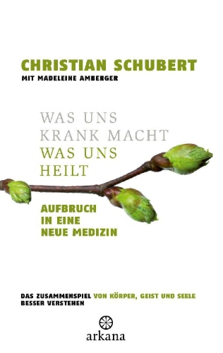 Buchcover und Innenansicht für das Buch: Was uns krank macht - Was uns heilt
