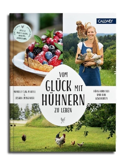 Buchcover und Innenansicht für das Buch: Vom Glück, mit Hühnern zu leben