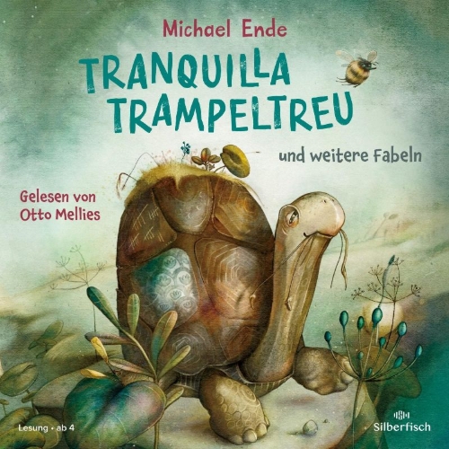 Buchcover und Innenansicht für das Buch: Tranquilla Trampeltreu und weitere Fabeln von Michael Ende