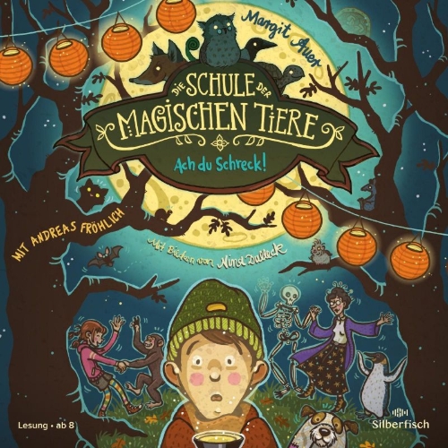Buchcover und Innenansicht für das Buch: Die Schule der magischen Tiere 14: Ach du Schreck!