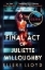 Buchcover und Innenansicht für das Buch: The Final Act of Juliette Willoughby