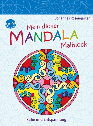 Buchcover und Innenansicht für das Buch: Mein dicker Mandala-Malblock. Ruhe und Entspannung
