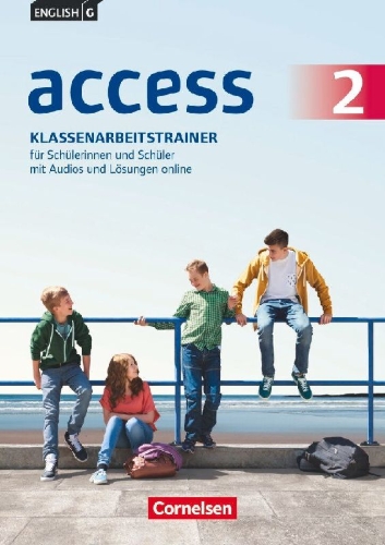 Buchcover und Innenansicht für das Buch: English G Access 02: 6. Schuljahr. Klassenarbeitstrainer mit Audios und Lösungen online