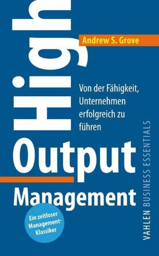Buchcover und Innenansicht für das Buch: High Output Management