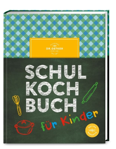 Buchcover und Innenansicht für das Buch: Das Dr. Oetker Schulkochbuch für Kinder