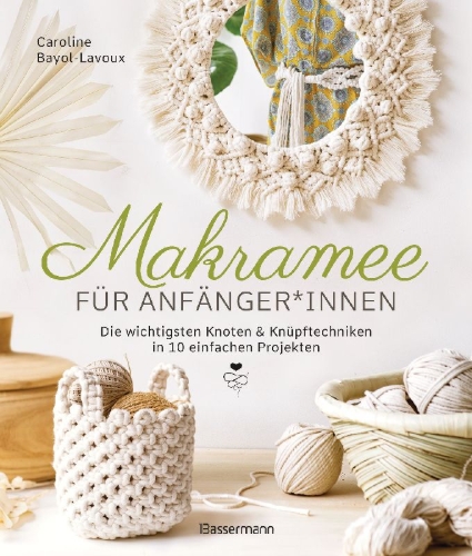 Buchcover und Innenansicht für das Buch: Le macramé