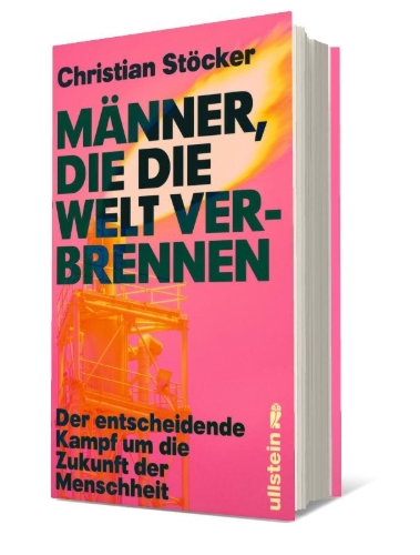 Buchcover und Innenansicht für das Buch: Männer, die die Welt verbrennen