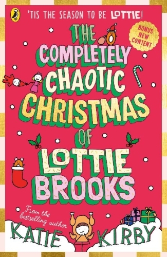 Buchcover und Innenansicht für das Buch: The Completely Chaotic Christmas of Lottie Brooks